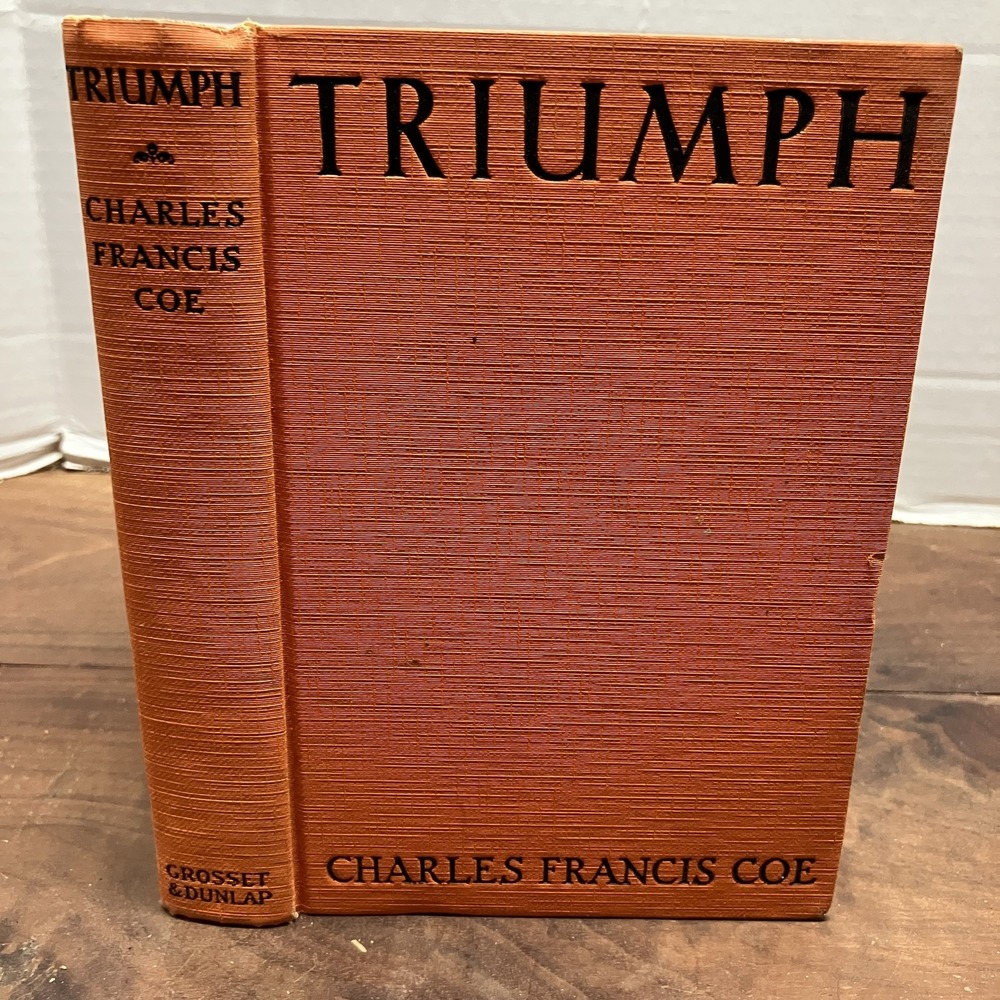 Triumph Charles Francis Coe 1929 Vintage Crime Fiction Grosset & Dunlap